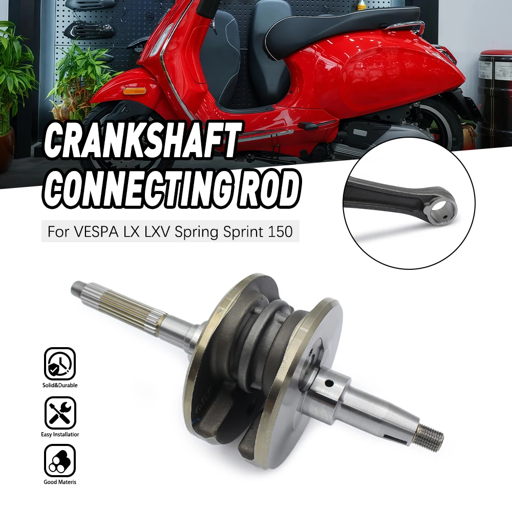 

Precision Machined Crankshaft Rod For VESPA LX LXV Spring Sprint 150 Engine Repair Part