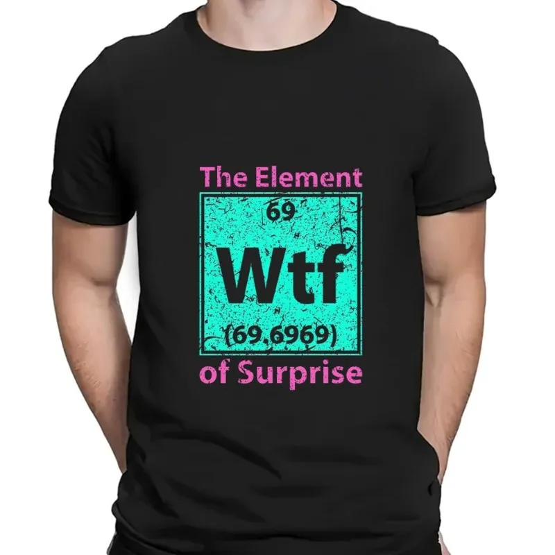 The Element WTF Chemistry Sarcastic Sarcasm T Shirt Women Couple Combination Clothes Short Sleeve Collar Fashion Man Cotton