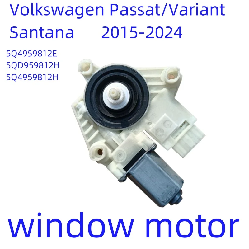 Brand new original Magotan Passat/Variant /Santana window motor 5Q4959812E 5QD959812H 5Q4959812H 5Q4959811E 5Q4959811H 2015-2024