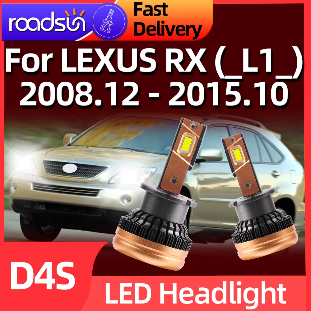 

Светодиодная фара Roadsun 120W 30000Lm D4S, супер яркие автомобильные лампы для LEXUS RX L1 2008 2009 2010 2011 2012 2013 2014 2015