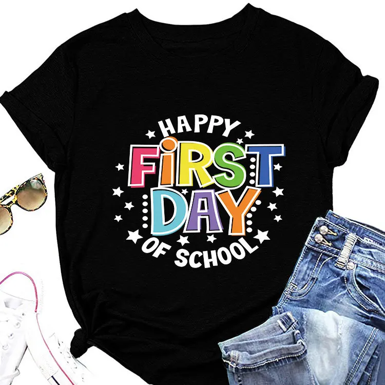 Summer loose crew-neck T-shirt happy first day of printed casual short-sleeved fashion top