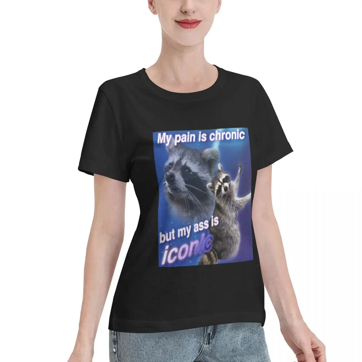 Easy To Pair My Pain Is Chronic But My A Is Iconic Oversized Women's T-shirt Trending Fashion Aesthetic Women Top