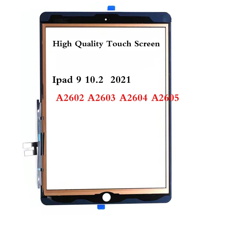 

2Pcs/Lot For ipad 9 9th 10.2“ 2021 Front Touch Screen Digitizer Glass Sensor Replacement Display A2603 A2604 A2605 Touchscreen