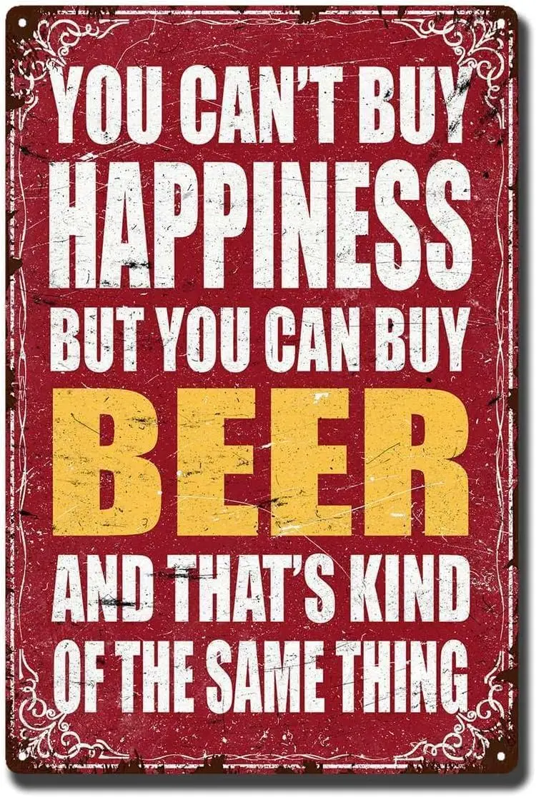 Tin Sign You Cant Buy Happiness But You Can Buy Beer Funny Metal Tin Sign for Restaurant Cafe Pub Rustic Kitchen Shop Coffee