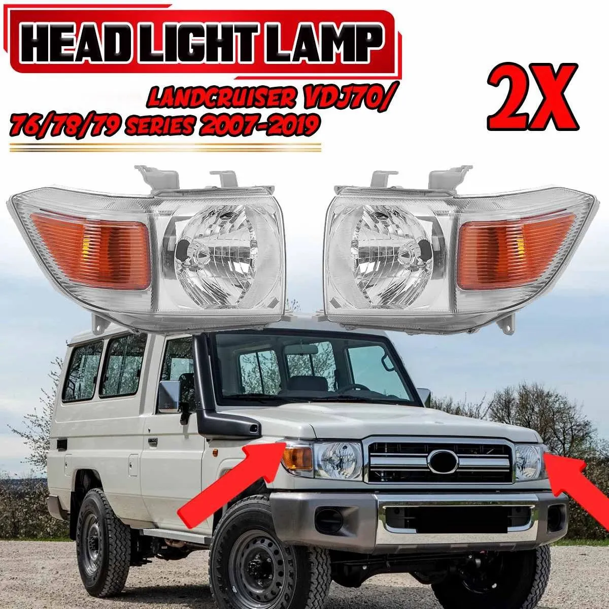 New 2X Car Headlight Corner Light for Toyota Landcruiser VDJ 70 76 78 79 Series 2007-2019 Front Head Light Lamp Assembly