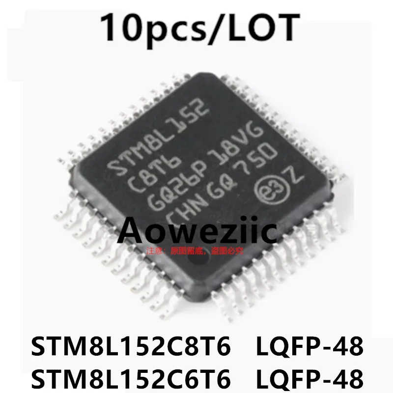 Aoweziic 2023+  100% New Imported Original STM8L152C8T6 STM8L152C6T6 LQFP-48  16MHz 32KB Flash 8-bit Microcontroller MCU