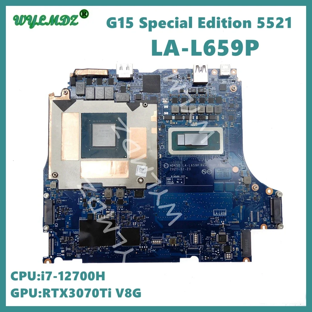 LA-L659P With i7-12700H CPU RTX3060 RTX3070TI Mainboard For DEL G15 Special Edition 5521 Laptop Motherboard  0HF2GR 0371KJ