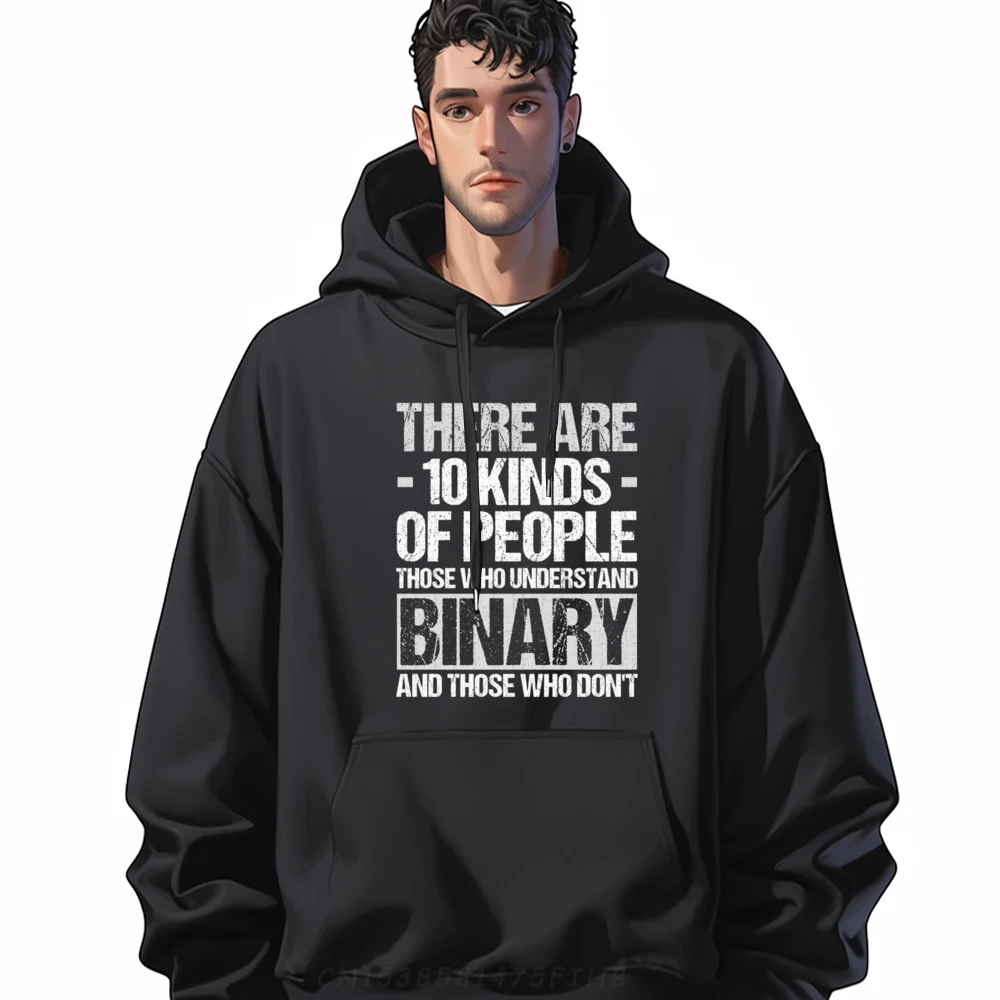 Binary Math Ten Kinds Of People Code Programmer Computer Streetwear Men Fashionable and trendy Hoodies Homme Printed On