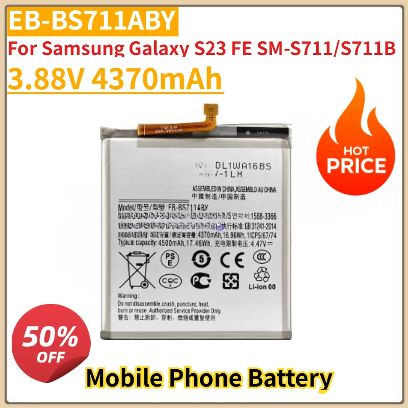 

EB-BS711ABY Mobile Phone Battery 3.88V 4370mAh For Samsung Galaxy S23 FE SM-S711/S711B Replacement Battery