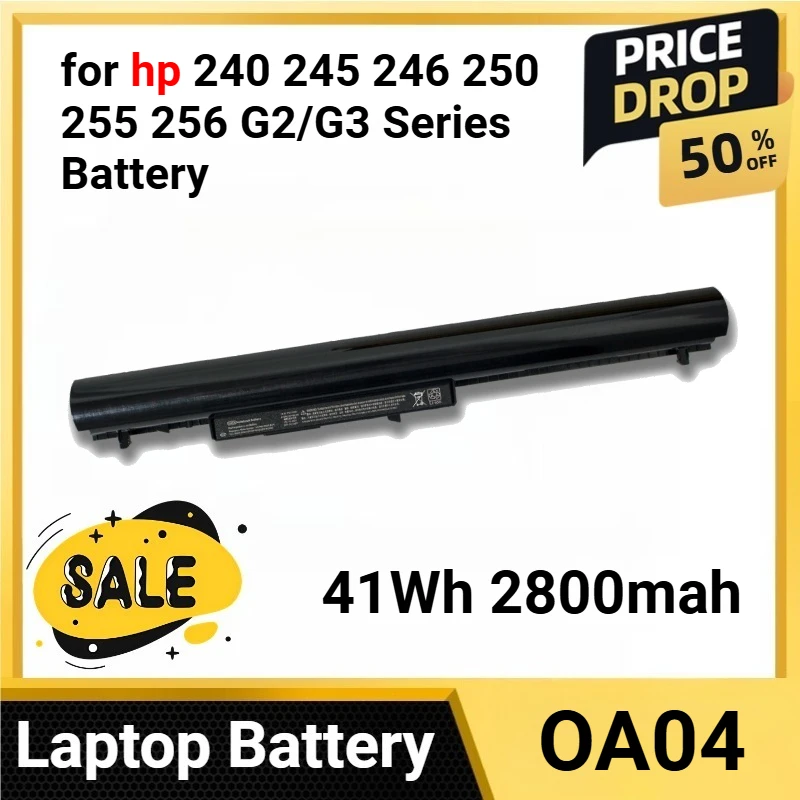 

41Wh 2800mah OA04 for hp 240 245 246 250 255 256 G2/G3 Series Battery for Pavilion 14 15 740715-001 746458-421 HSTNN-LB5Y series
