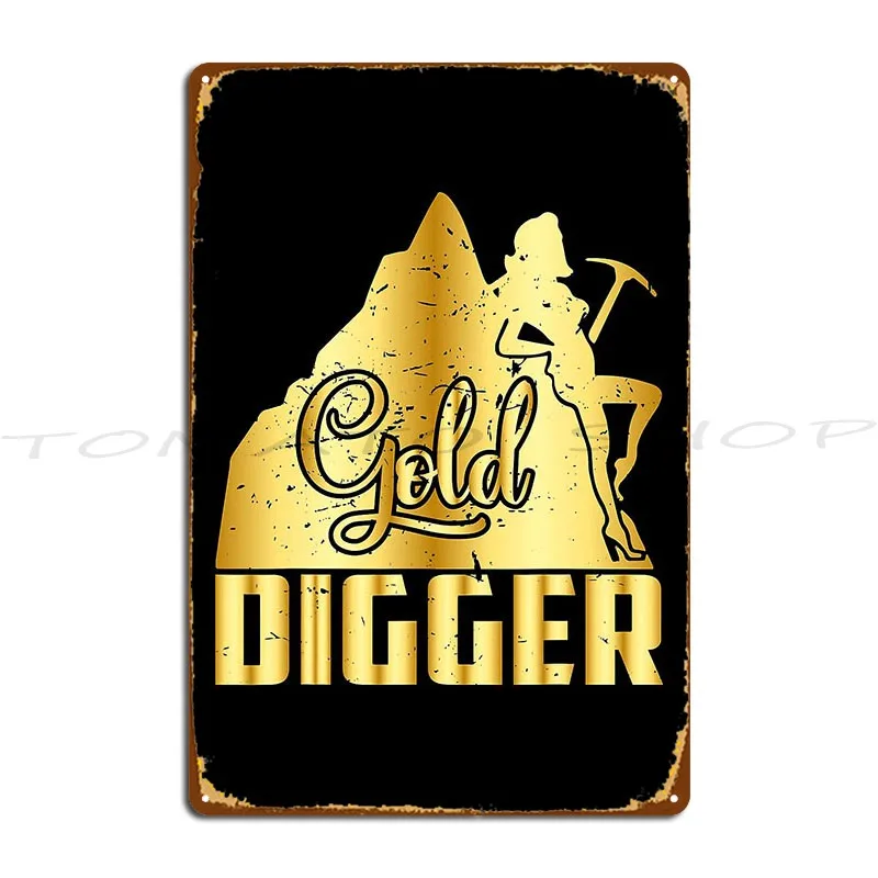 Panning Prospecting Mining Digger Expert Metal Plaque Poster Cinema Bar Cave Plates Garage Personalized  Tin Sign Poster