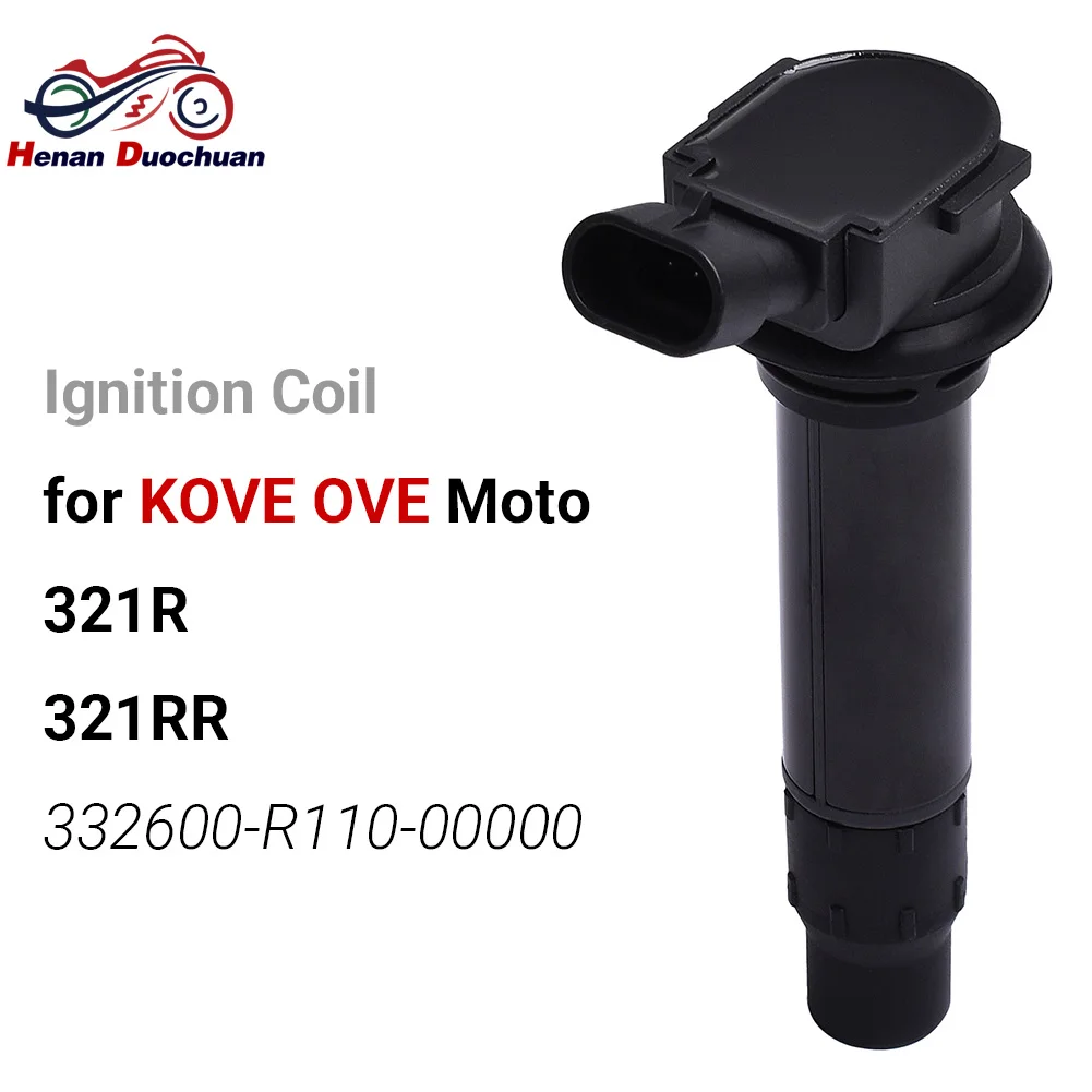Ignition Coil for KOVE OVE Moto 321R 321RR Motorcycle High Voltage Pack Spark Plug Wire 332600-R110-00000 Engine Stator Access