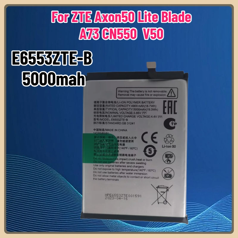 

3.85V 5000mAh E6553ZTE-B Battery for ZTE Axon50 Lite Blade CN550 V50 A73（7060) Mobile Phone Batteries