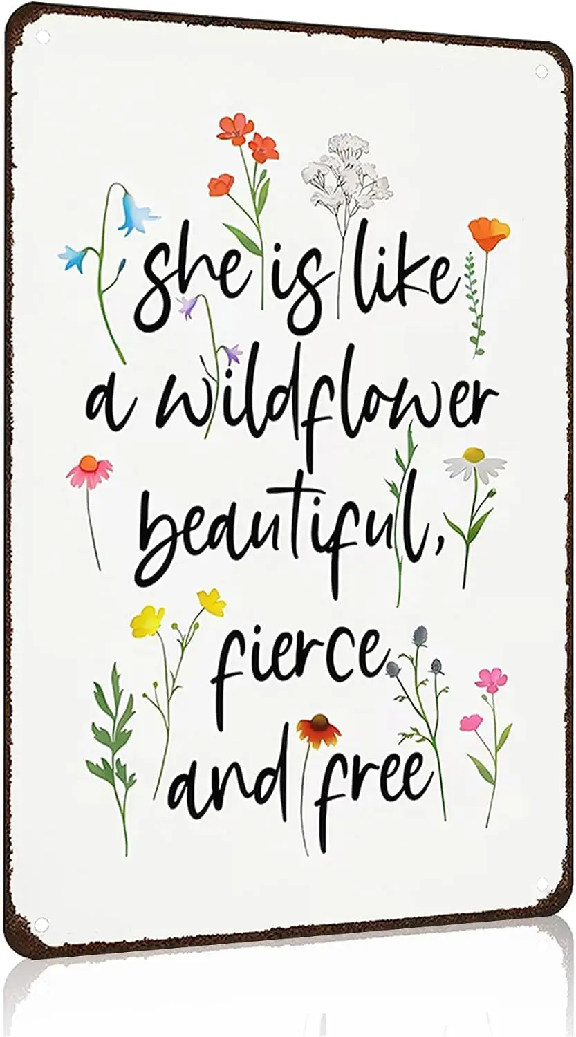 Wildflower Gifts for Women Vintage Wildflower Inspired Sign She Is Like A Wildflower Beautiful Fierce And Free Rustic Tin Sign f