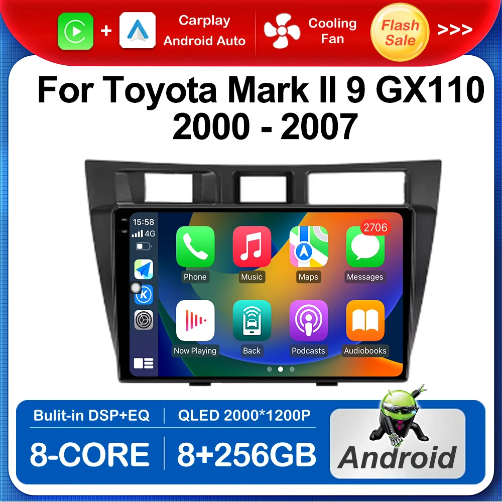 

QLED Touch Screen Android OS for Toyota Mark II 9 GX110 2000 - 2007 Car Radio Multimedia Player BT GPS Navi Wireless Carplay 4G