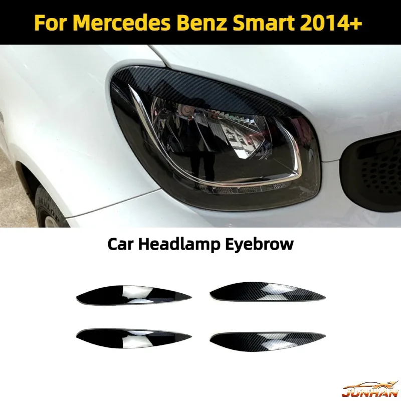 

For Mercedes Benz Smart 2014+ Car Headlight Headlamp Eyebrow Eyelid Cover Trim Sticker ABS Gloss Black Carbon Fiber