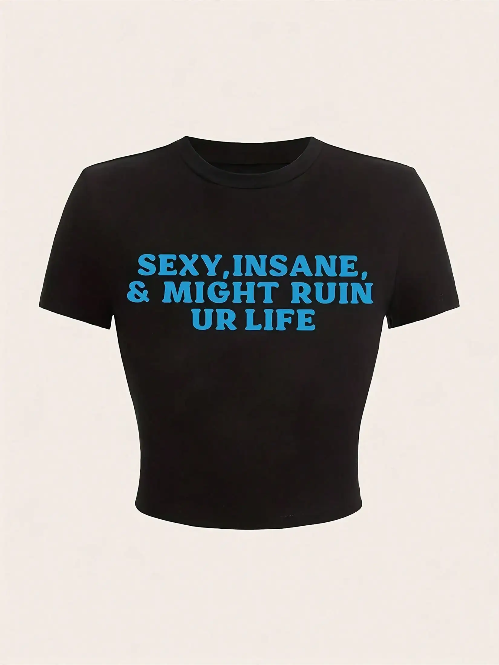 Women's Crop Tops with Bold Sexy Crazy and May Ruin Your Life Print 90s Graphic Cropped T Shirt Sexy Women's Outfit Clothes