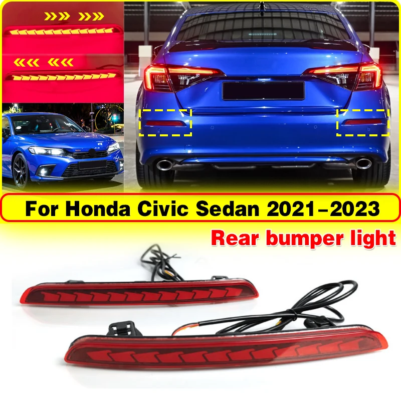 

For Honda Civic 2021 2022 2023 LED Rear Bumper Reflector Light Multi-function Dynamic Turn Signal Lamp Car Accessories 12V