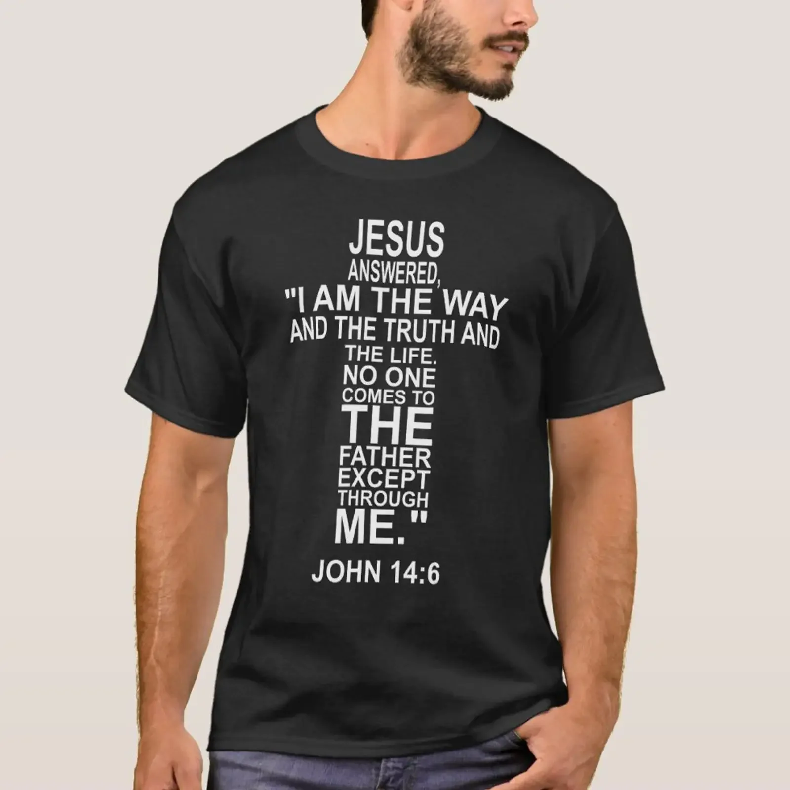 And Jesus said to him I am the way truth th T Shirt vintage Washed Versatile Stretched streetwear Soft homme fashion