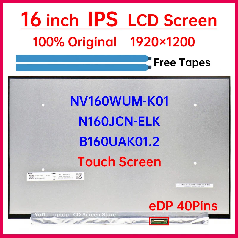 

16" Laptop LCD Touch Screen NV160WUM-K01 N160JCN-ELK For Lenovo IdeaPad Slim 5 16AHP9 16IRU9 16IRL8 16ABR8 Display Matrix Panel