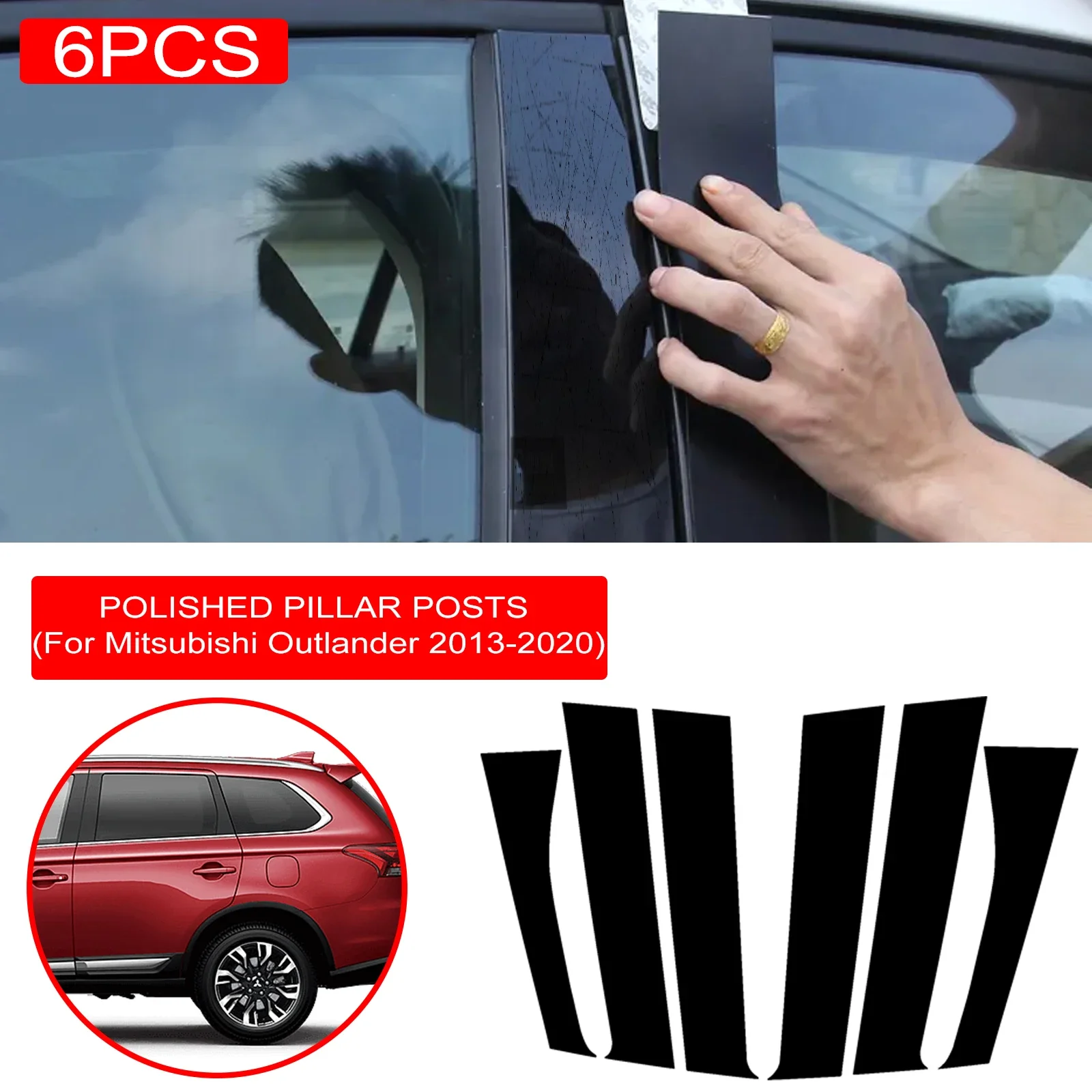 

New Arrival Hot 6PCS Polished Pillar Posts Fit For Mitsubishi Outlander 2013-2020 Window Trim Cover BC Column Sticker