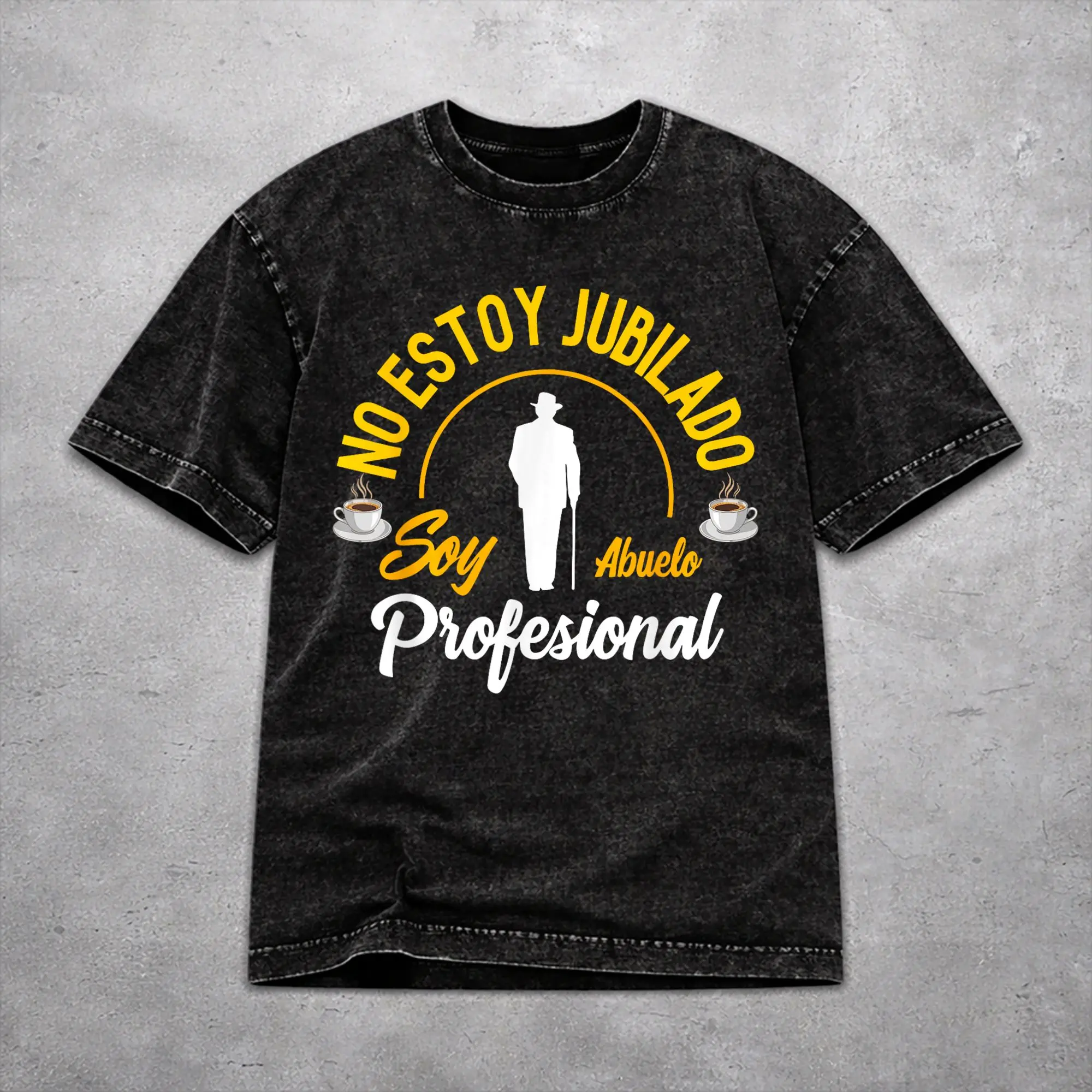 Men Women Vintage Washed T-shirts No Estoy Jubilado Soy Abuelo Profesional  Printed T Shirt Apparel Harajuku  Tees