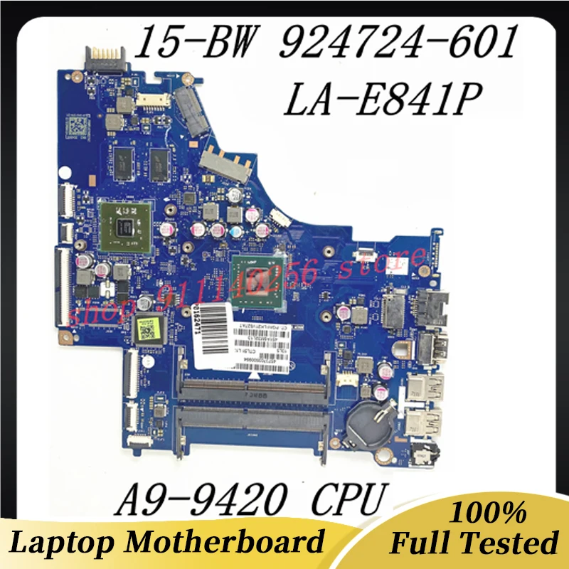 924724-001 924724-601 924724-501 Mainboard For HP 15-BW Laptop Motherboard CTL51 LA-E841P 216-0867071 W/ A9-9420 100%Full Tested