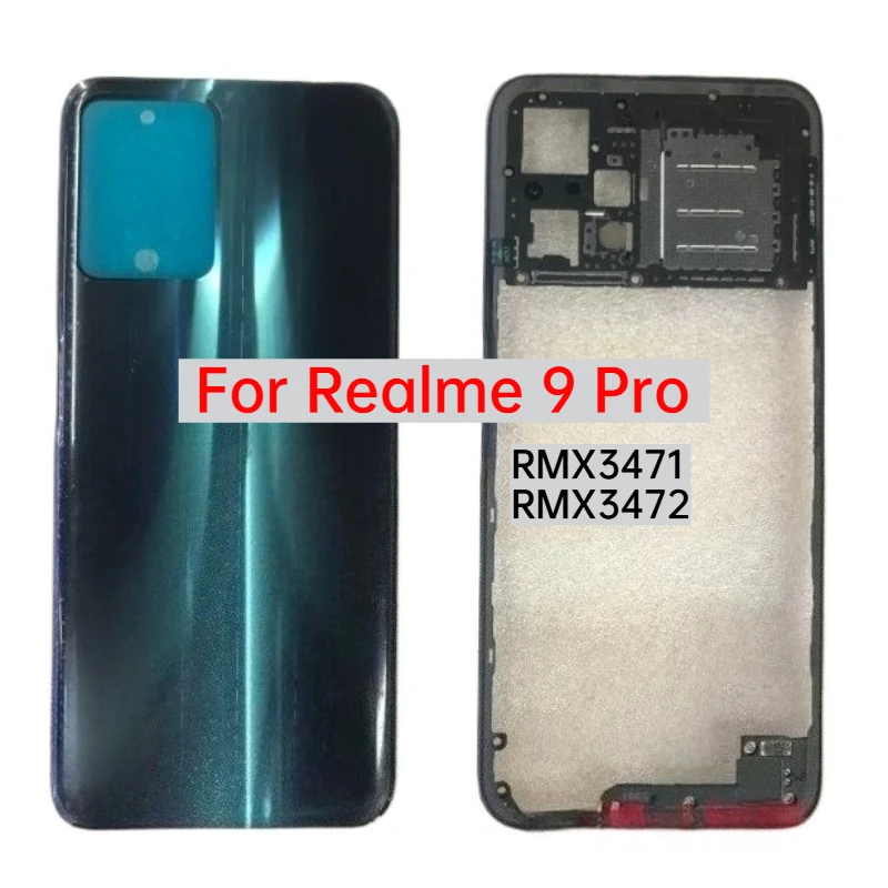 Back Cover Battery By Housing Bezel Middle Frame For Realme 9 Pro RMX3471 RMX3472