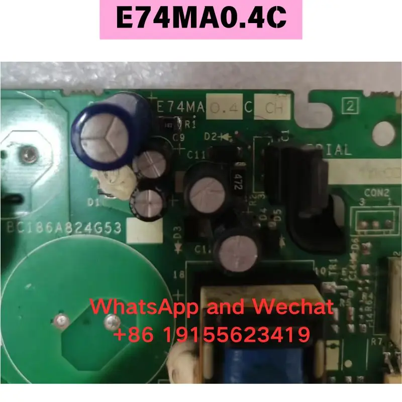 

Used E74MA0.4C BC186A824G53 Power supply board Functional test OK