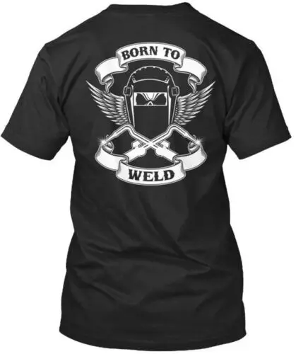 

Born To Weld - Weld Premium T-Shirt Made in the USA Size S to 5XL