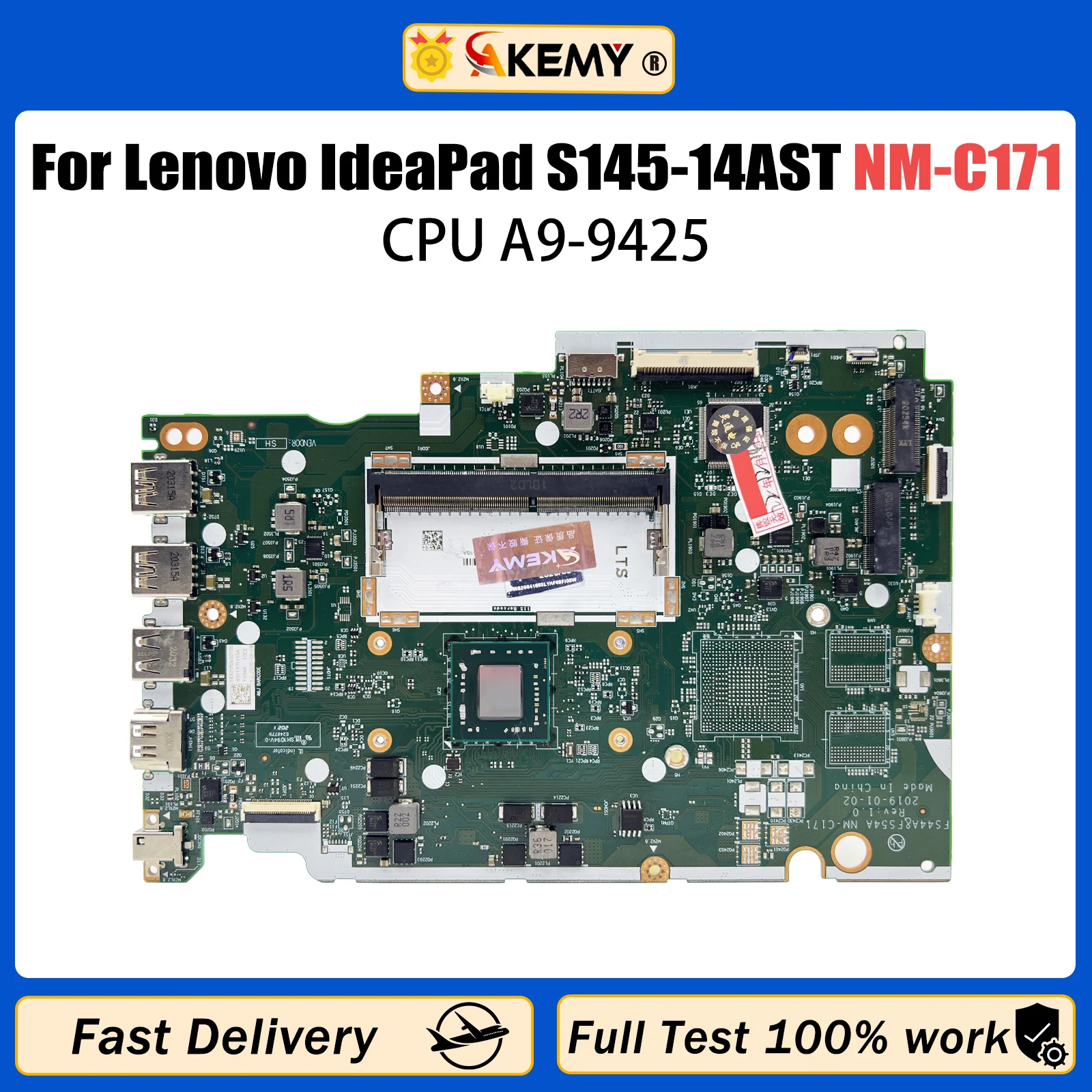 

AKEMY For Lenovo IdeaPad S145-15AST Laptop Motherboard Mainboard NM-C171 Motherboard With A4-9125 A6-9225 A9-9425 CPU V2G GPU