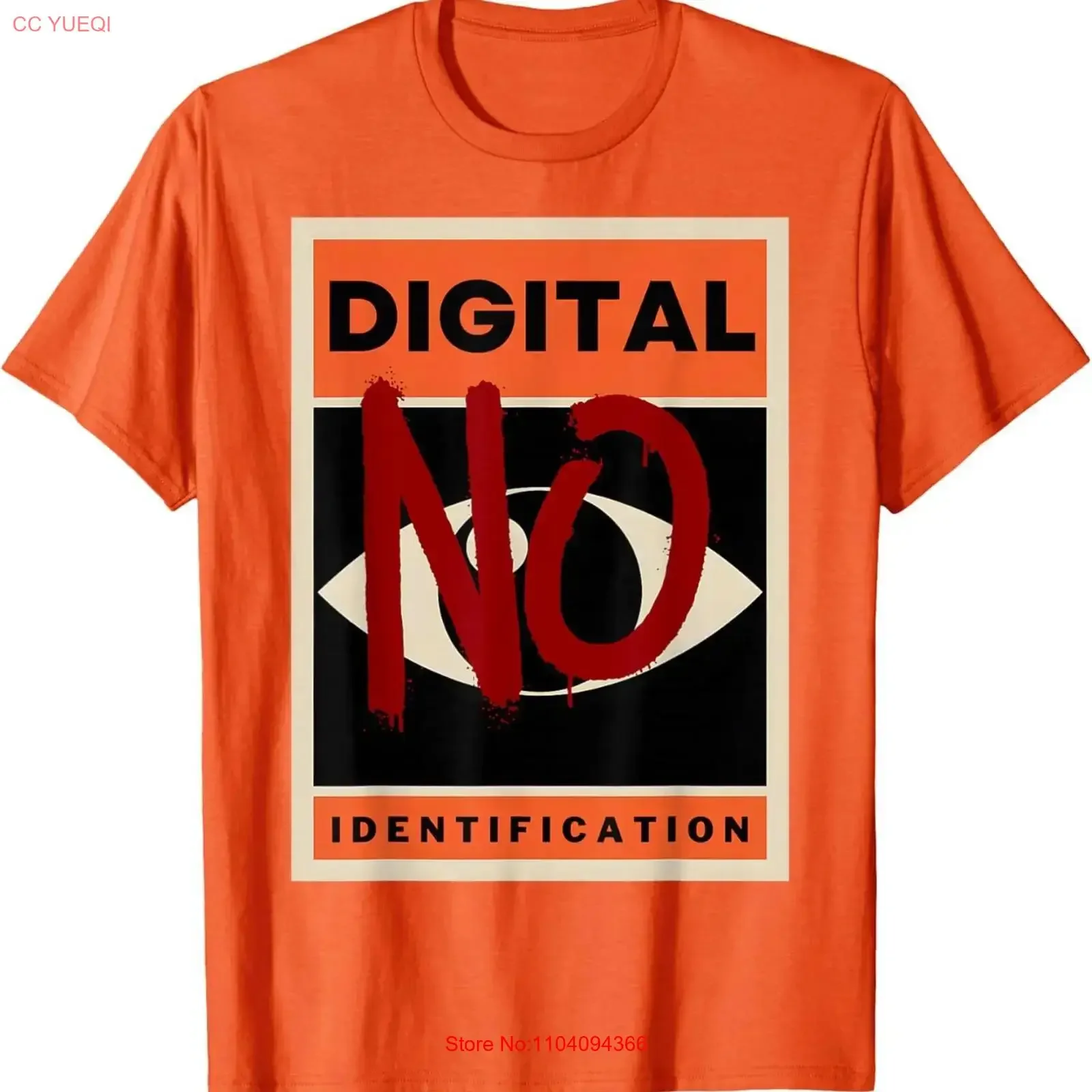 No Digital ID Dystopian Protest for Privacy Freedom T Shirt vintage Washed Stretched Slightly Top For Everyday Wear Breathable
