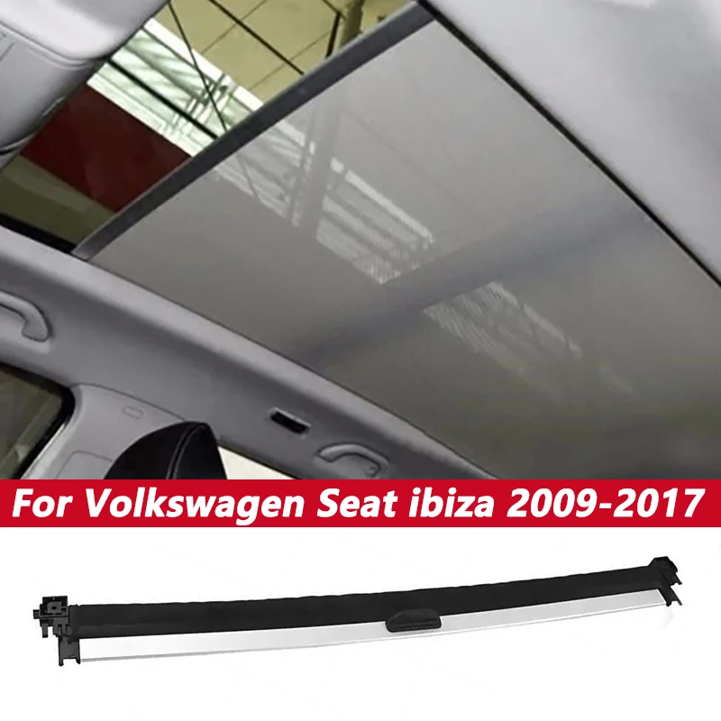

6J0877307A For Volkswagen Seat ibiza 2009-2017 Black/Beige/Grey Car Sunroof Curtain Cover Sunshade Assembly Sunroof Visor