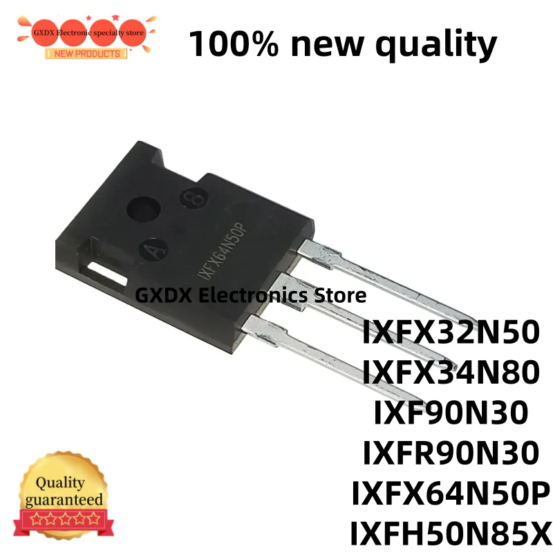 5-10pcs 100% new quality IXF90N30 IXFR90N30 IXFX32N50 IXFX34N80 IXFX64N50P IXFH50N85X TO-247 MOS field-effect transistor