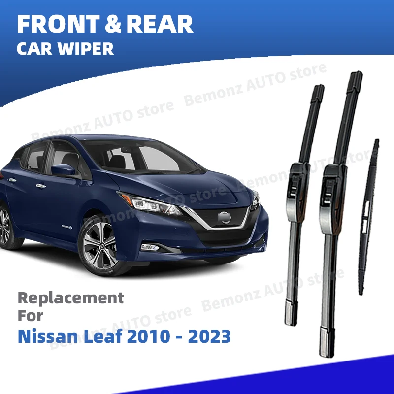 LHD Vorne Hinten Scheibenwischerblatt Für Nissan Leaf ZE0 ZE1 MK1 MK2 2010-2023 3pc Windschutzscheibe Pinsel 2015 2016 2017 2019 2020