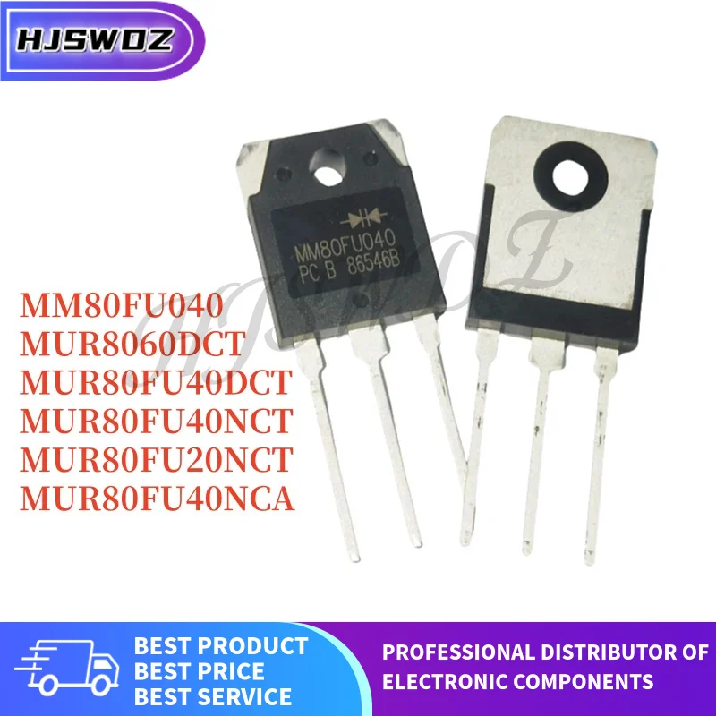 5PCS NEW MUR8060DCT MUR80FU20NCT MUR80FU40DCT MUR80FU40NCA MM80FU040 TO-3P  electronics component transistor High-power In Stock