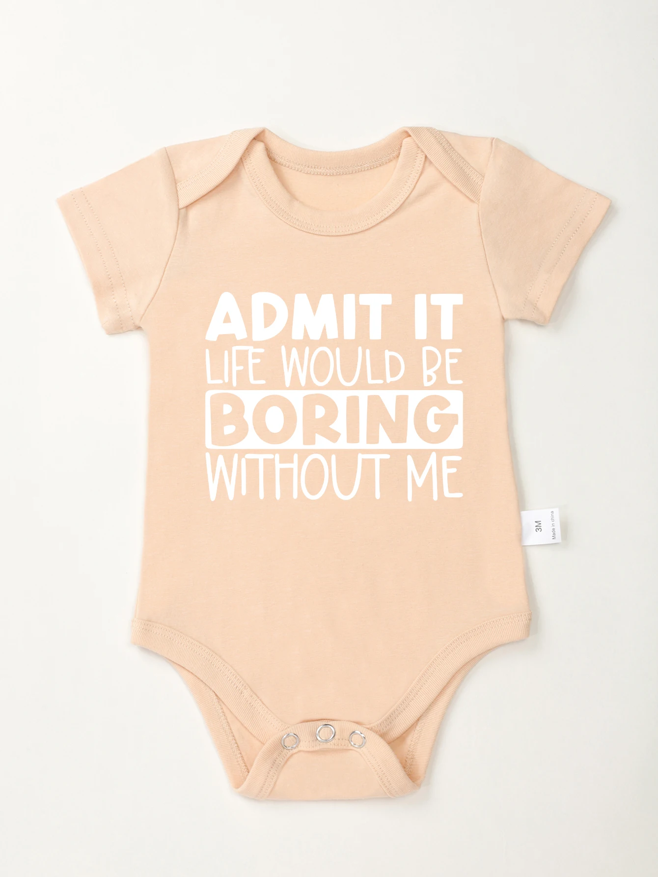 Newborn Infant Jumpsuit Baby Onesie Toddler Admit It Life Would Be Boring Without Me Print Rompers Boy Girl Bodysuit