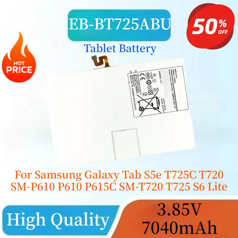 

Совершенно новый аккумулятор для планшета EB-BT725ABU 3,85 В 7040 мАч для Samsung Galaxy Tab S5e T725C T720 SM-P610 P610 P615C SM-T720 T725 S6 Lite