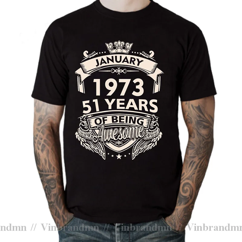 Awesome Born In 1973 November September October December January Febuary March April May June July August T Shirt Birthday Shirt