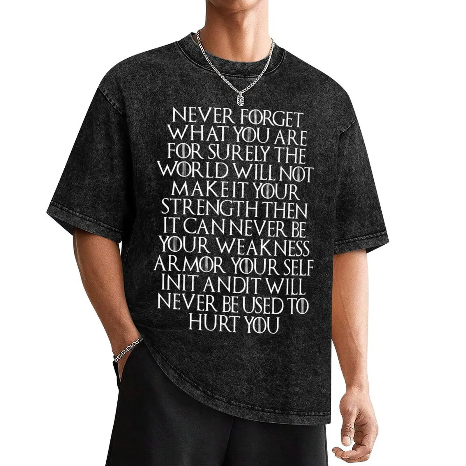 

Never Forget Who You Are - Tyrion Lannister (Quotes) T-Shirt man clothes vintage clothes shirts graphic tee men