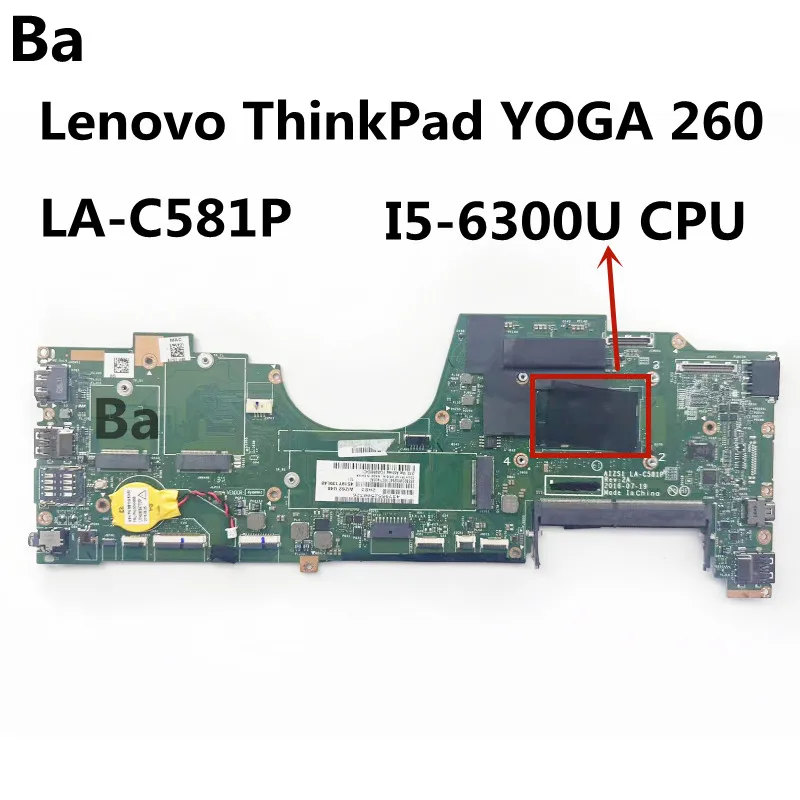 For Lenovo ThinkPad YOGA 260 Notebook Mainboard LA-C581P CPU I5-6300U Laptop Motherboard Full Tested