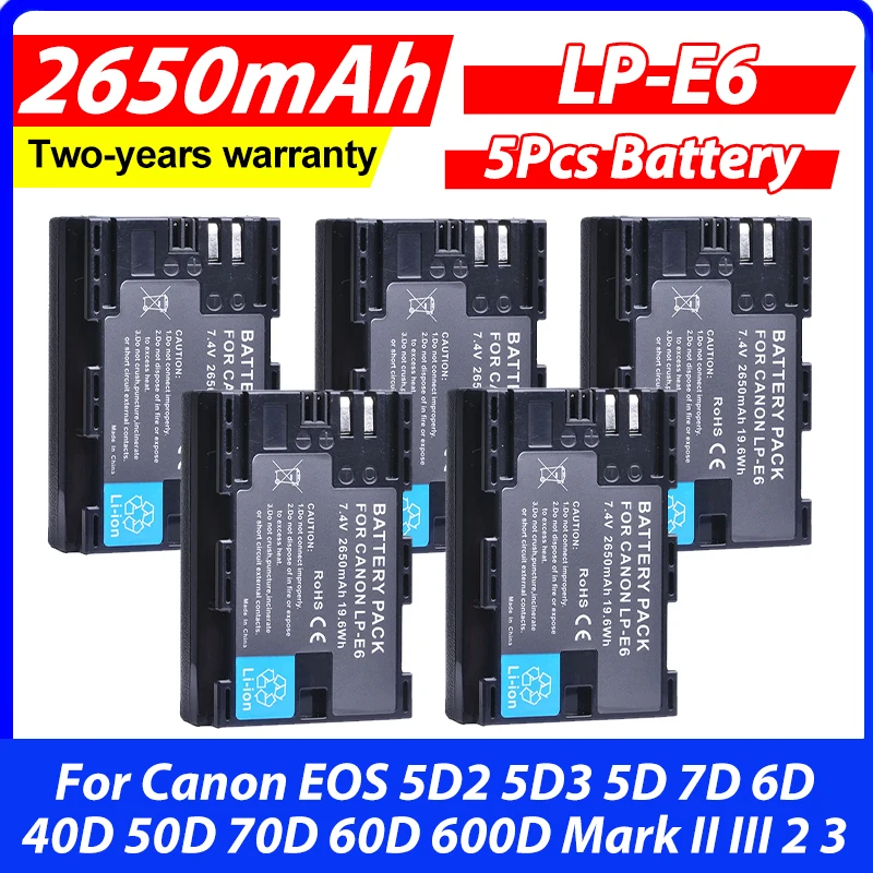 5Pcs 2650mAh LP-E6 LP E6 LPE6 Rechargeable Camera Batteries for Canon EOS 5D2 5D3 70D 60D 600D 5D 7D 6D 40D 50D Mark II III 2 3