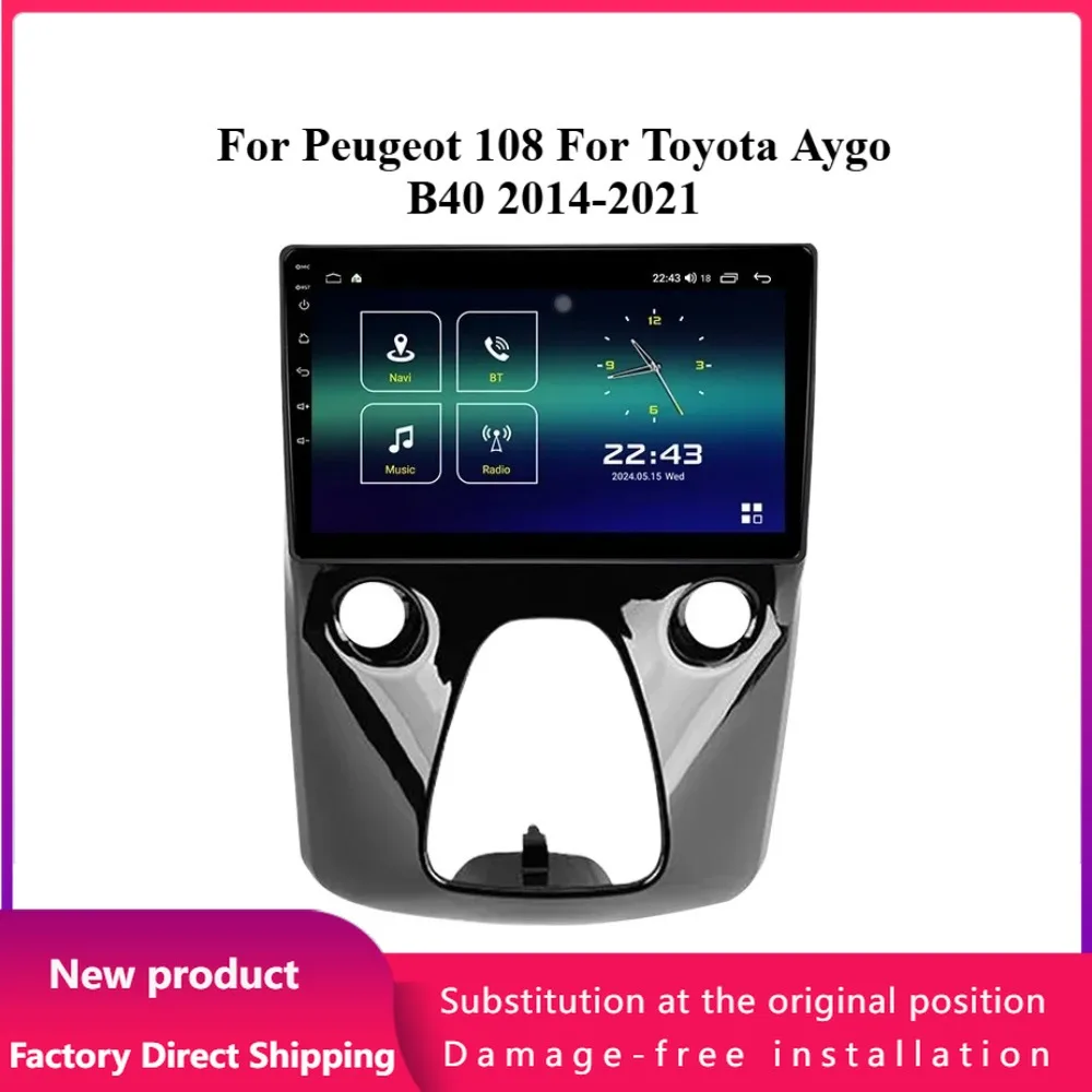 For Peugeot 108 For Toyota Aygo B40 2014-2021 Wireless BT Carplay Radio Stereo Multimedia Player 4G Android Multifunction Screen