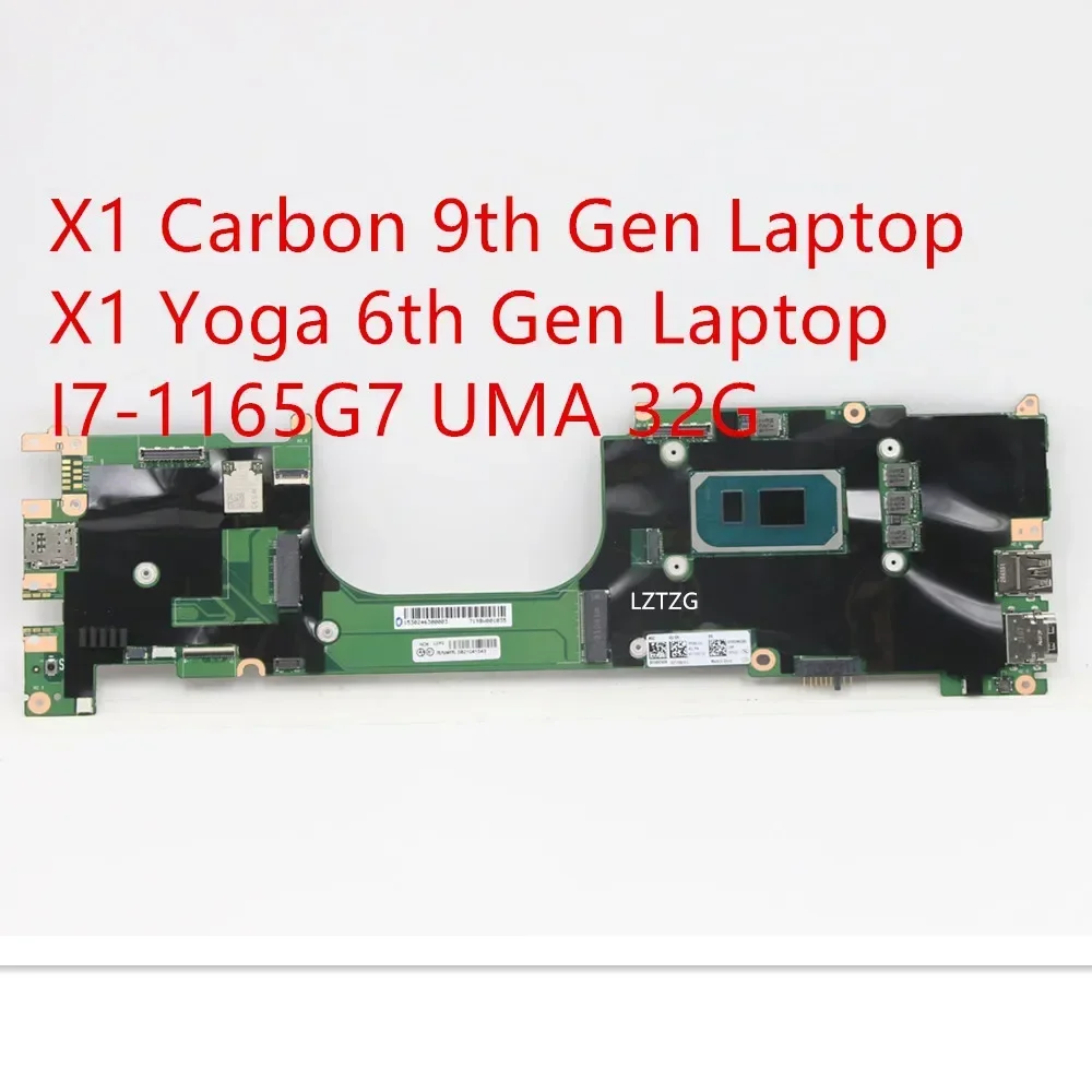 Motherboard For Lenovo ThinkPad X1 Carbon 9th Gen /X1 Yoga 6th Gen Laptop Mainboard I7-1165G7 UMA 32G 5B21C41543 5B21K93250