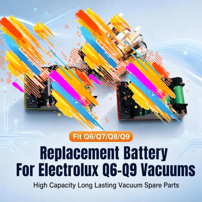 High-Quality Replacement Battery Pack for ELECTROLUX Q6 Q7 Q8 Q9 Cordless Vacuum Cleaner Spare Accessories