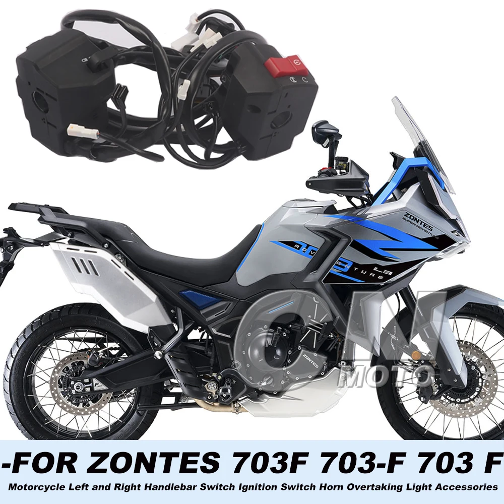 

Motorcycle Left and Right Handlebar Switch Ignition Switch Horn Overtaking Light Accessories FOR ZONTES 703F 703-F 703 F