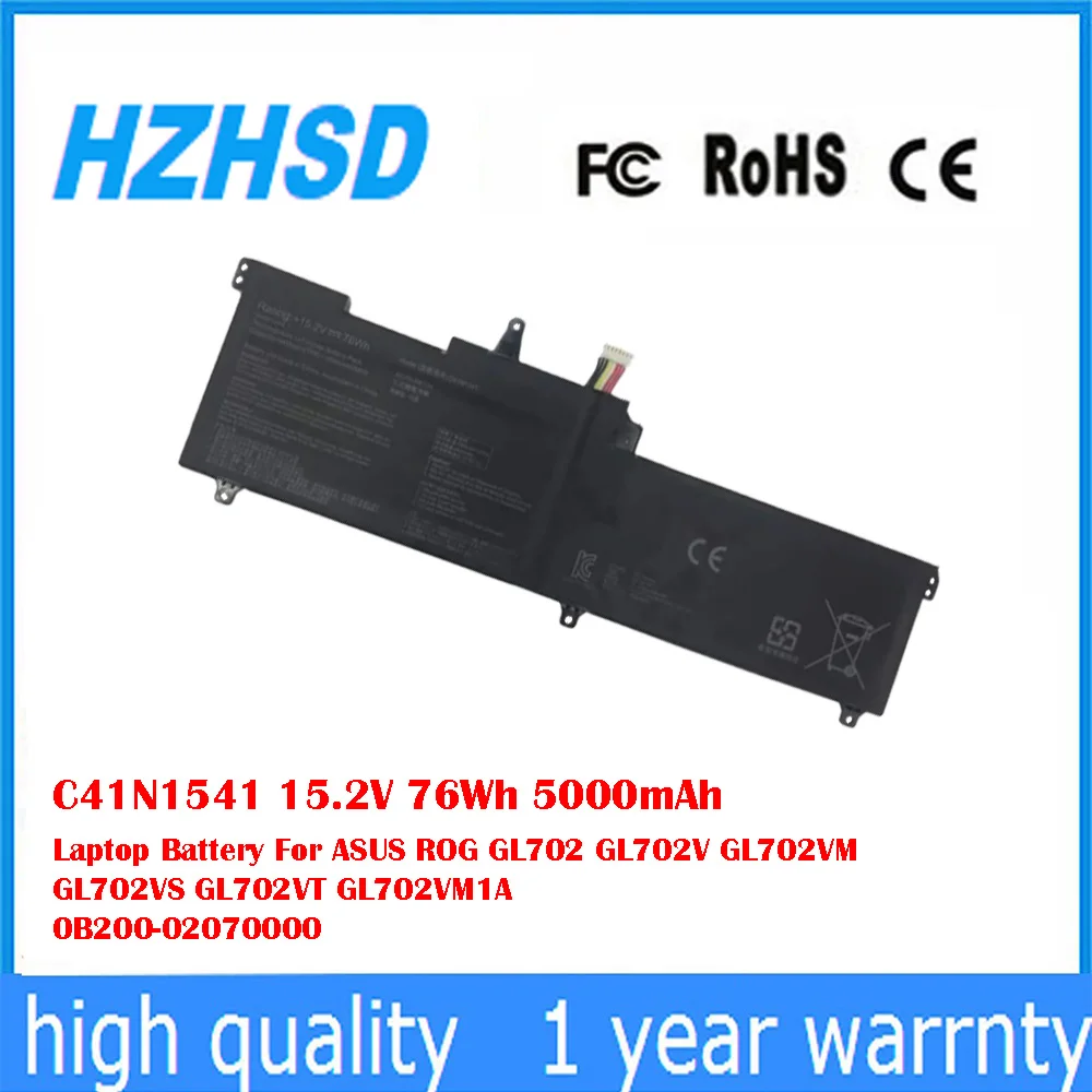 

C41N1541 15.2V 76Wh 5000mAh Laptop Battery For ASUS ROG GL702 GL702V GL702VM GL702VS GL702VT GL702VM1A 0B200-02070000
