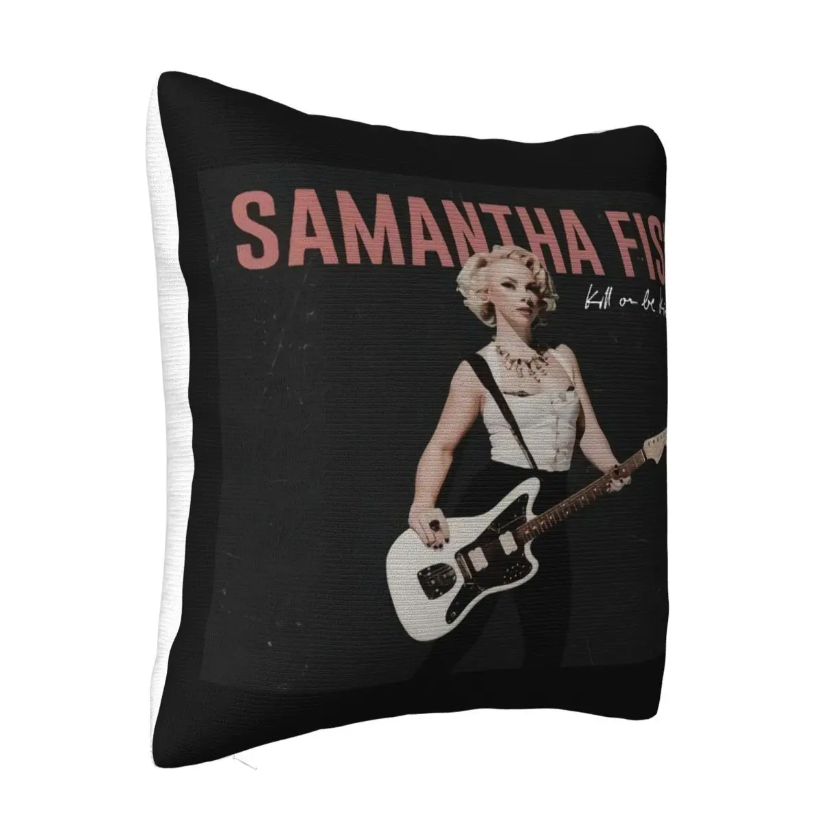 Samantha Fish Kill Or Be Kind Vinyl Cd Cover Small Medium Large Xl Unisex Any Logo Woman Adult Movie Pillow Case