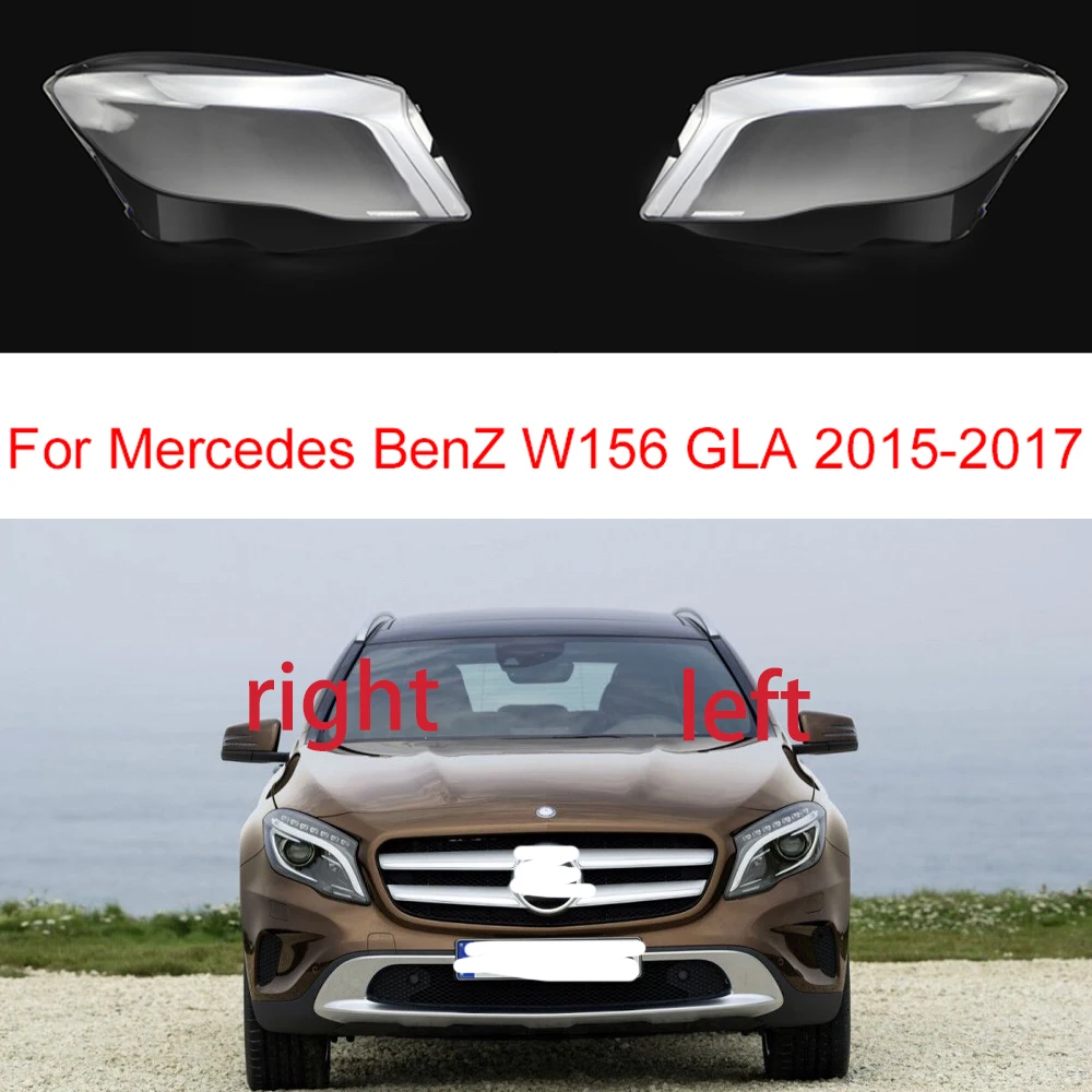 

Car Front Headlight Lens Cover Transparent Lampshade For Mercedes Benz W156 GLA 2015-2017 Auto Case Headlamp Glass Lampshade