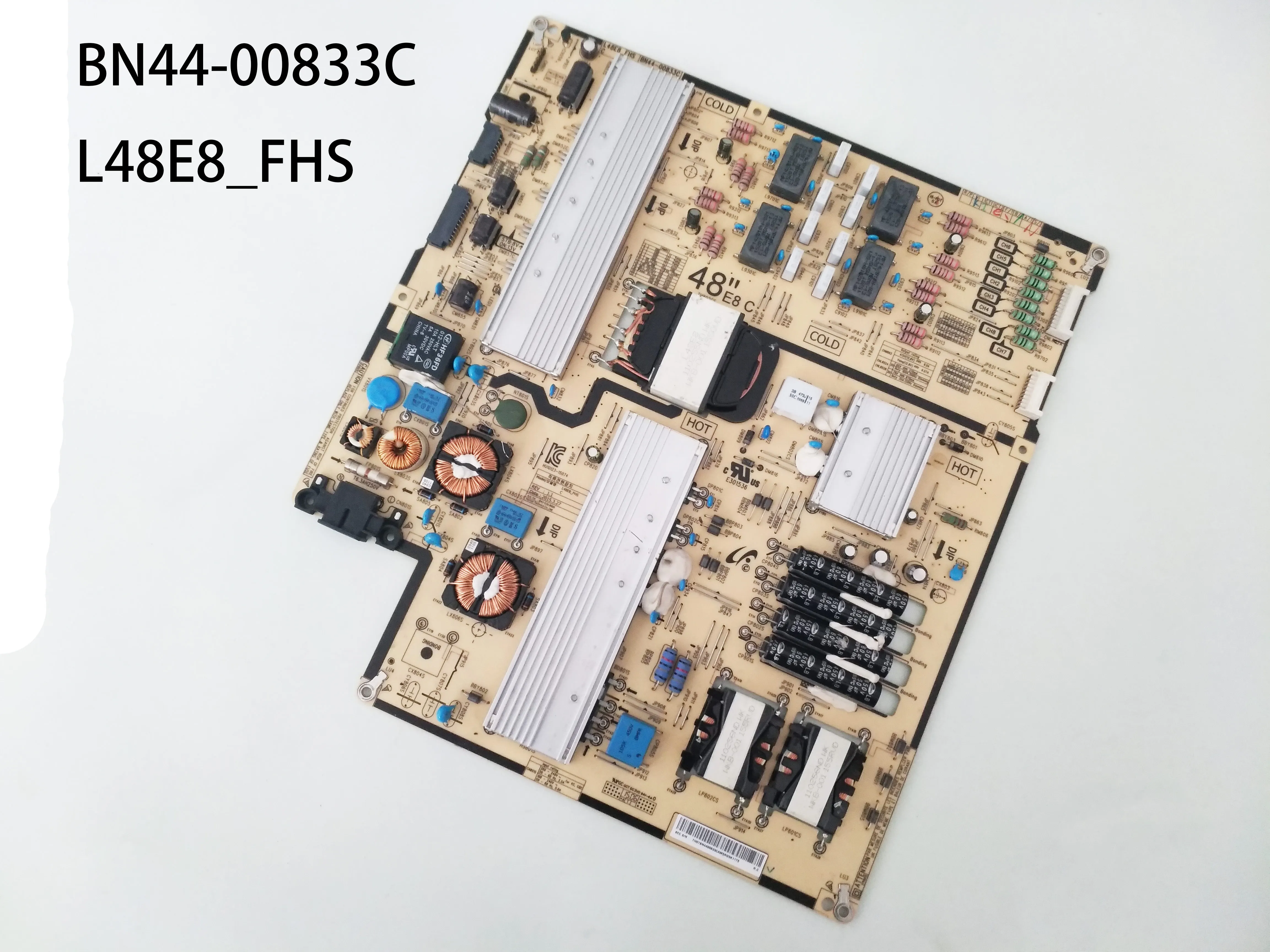 Power Supply Board BN44-00833C = BN44-00833A L48E8_FHS is for UE48JS8500T UE55JS8500T UA55JS8000JXXZ UA55JS8000W UE48JS8500TXXU